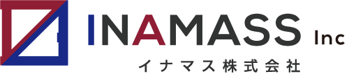 INAMASS Inc. | イナマス株式会社